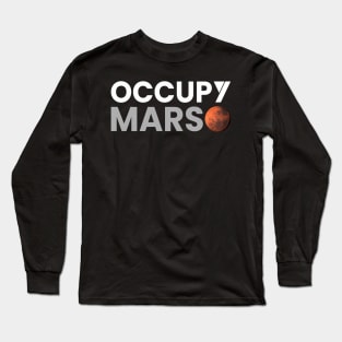 Occupy Mars Long Sleeve T-Shirt